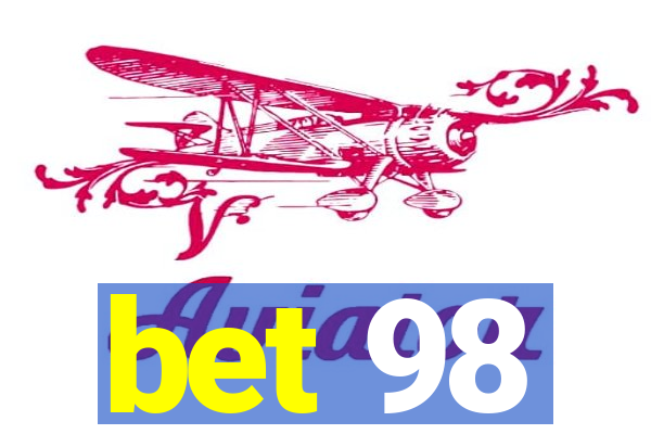 bet 98